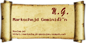 Markschejd Geminián névjegykártya